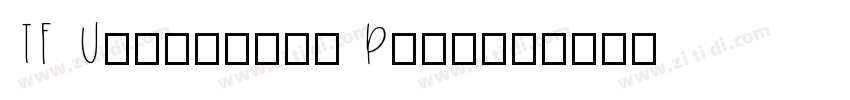 TF Uppercase Poster字体转换